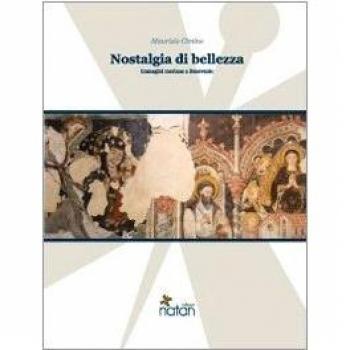 Nostalgia di bellezza. Immagini mariane a Benevento