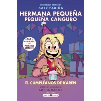Hermana Pequeña, Pequeña Canguro 6: El Cumpleaños De Karen