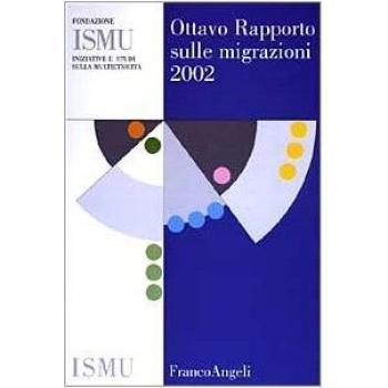 Ottavo rapporto sulle migrazioni 2002
