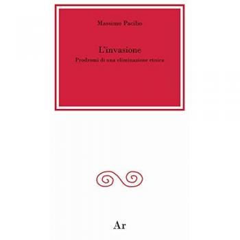 L'invasione. Prodromi di una eliminazione etnica