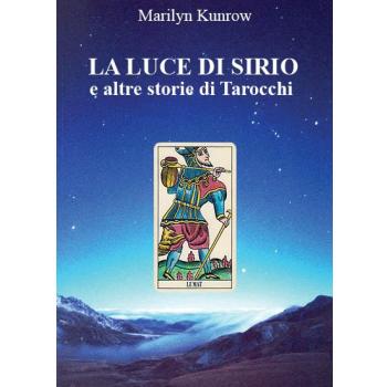 La luce di Sirio e altre storie di Tarocchi
