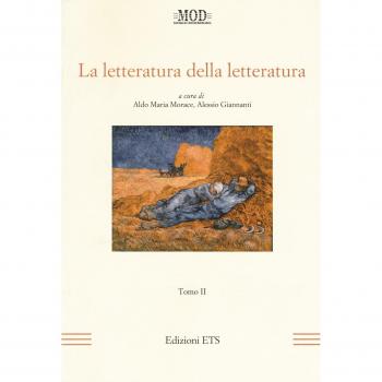La letteratura della letteratura. Atti del XV Convegno internazionale della MOD