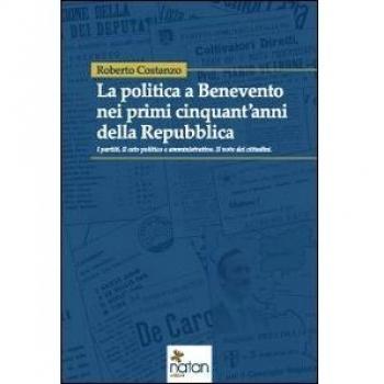 La politica a Benevento nei primi cinquant'anni della Repubblica