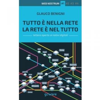 Tutto è nella rete. La rete è nel tutto. Web nostrum 1