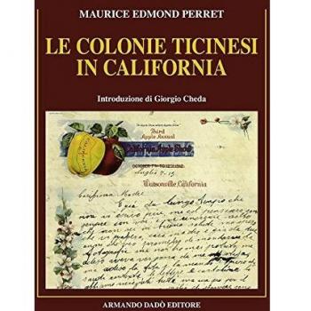 Le colonie ticinesi in California