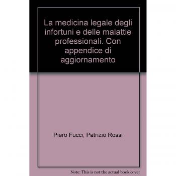 Medicina Legale Degli Infortuni E Del