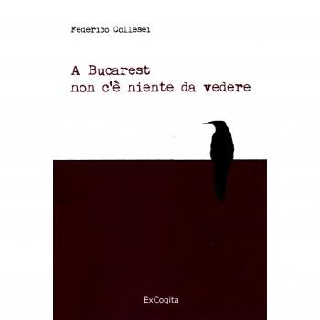 A Bucarest non c'è niente da vedere