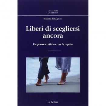Liberi di scegliersi ancora. Un percorso clinico con la coppia
