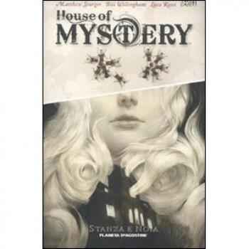 Stanza e noia. House of mystery: 1: Vol. 1
