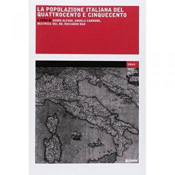 La popolazione italiana del Quattrocento e Cinquecento