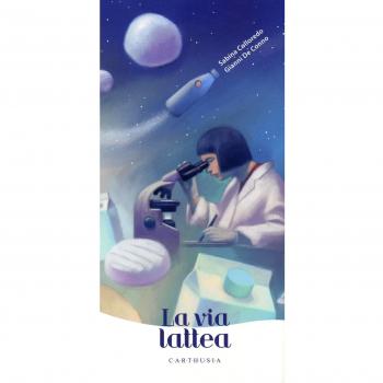 La via lattea. Ediz. a colori