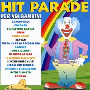 Hit Parade Per Noi Bambini