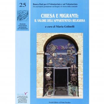 Chiesa e migranti: il valore dell'appartenenza religiosa