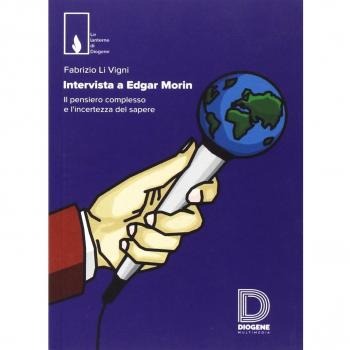 Intervista a Edgar Morin. Il pensiero complesso e l'incertezza del sapere