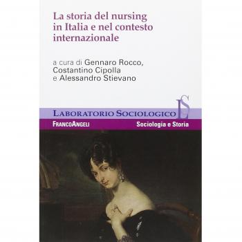 La storia del nursing in Italia e nel contesto internazionale
