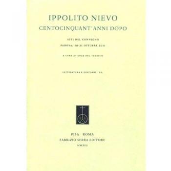 Ippolito Nievo centocinquant'anni dopo. Atti del Convegno (Padova, 19-21 ottobre 2011)