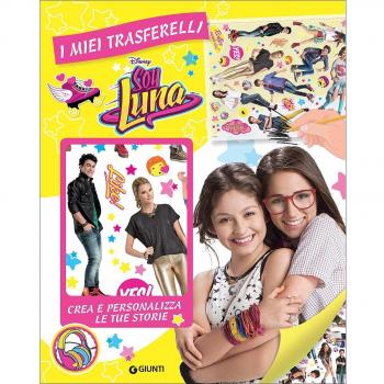 Soy Luna. I miei trasferelli. Crea e personalizza le tue storie