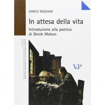 In attesa della vita. Introduzione alla poetica di Derek Mahon