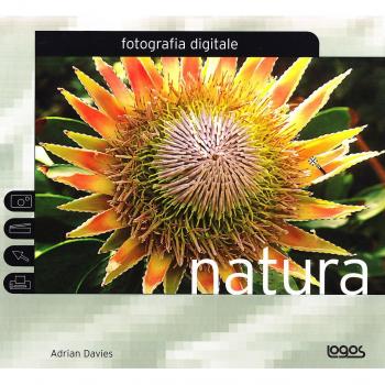 Fotografia digitale natura. Ediz. illustrata