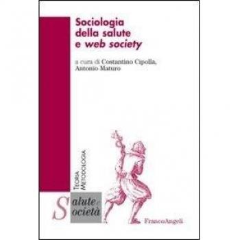 Sociologia della salute e web society