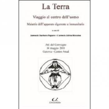 La terra. Viaggio al centro dell'uomo