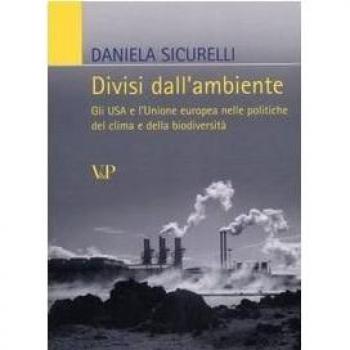 Divisi dall'ambiente. Gli USA e l'Unione europea nelle politiche del clima e della biodiversità