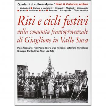 Riti e cicli festivi nella comunità francoprovenzale di Giaglione in valle Susa