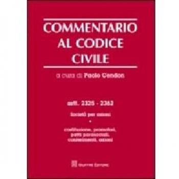 Commentario Al Codice Civile Artt. 2325-2362: Vol. 1