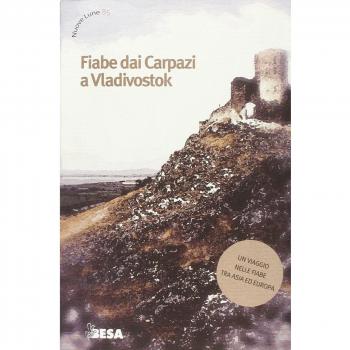 Fiabe dai Carpazi a Vladivostok