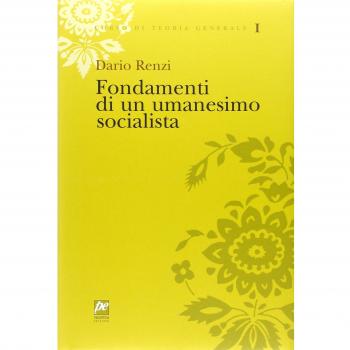 Fondamenti di un umanesimo socialista