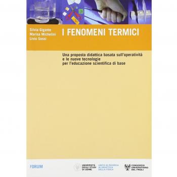 I fenomeni termici. Una proposta didattica basata sull'operatività e le nuove tecnologie per l'educazione scientifica di base