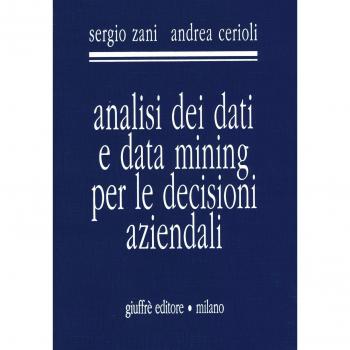 Analisi Dei Dati E Data Mining Per Le Decisioni Aziendali