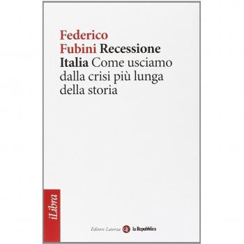 Recessione Italia. Come usciamo dalla crisi più lunga della storia