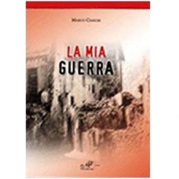 La mia guerra