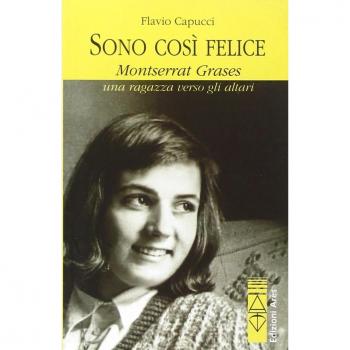 Sono così felice. Montserrat Grases, una ragazza verso gli altari