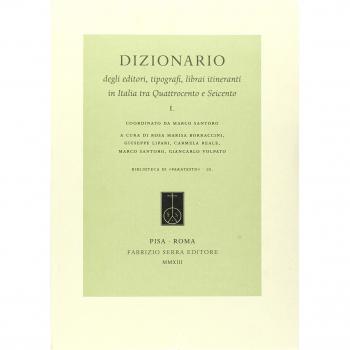 Dizionario degli editori, tipografi, librai itineranti in Italia tra Quattrocento e Seicento