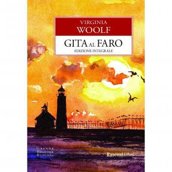 Gita al faro. Ediz. integrale
