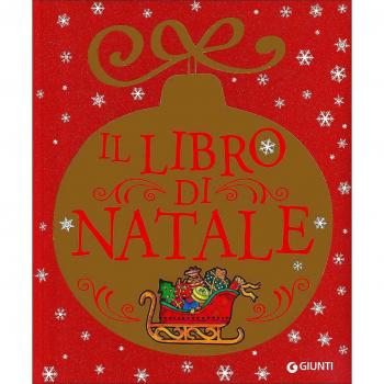 Il libro di Natale. Ediz. a colori