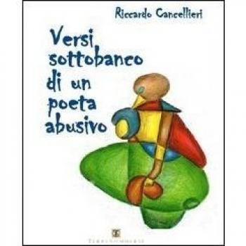 Versi sottobanco di un poeta abusivo