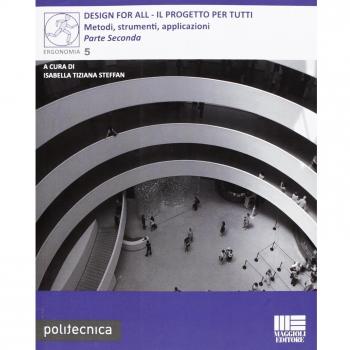 Design for all. Il progetto per tutti (Vol. 2)