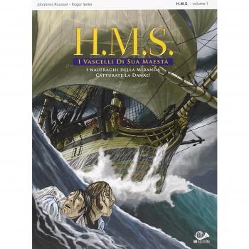 I naufraghi della miranda-Catturate la Danae! H.M.S. I vascelli di sua maestà (Vol. 1)
