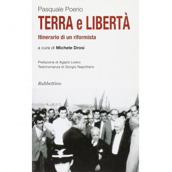 Terra e libertà. Itinerario di un riformista
