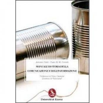 Manuale di storia della comunicazione e dell'informazione
