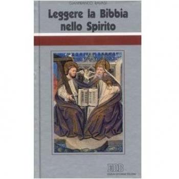 Leggere la Bibbia nello Spirito. Ciclo di conferenze (Milano, Centro Culturale S. Fedele)