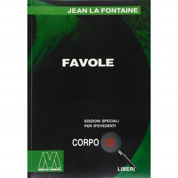 Favole. Ediz. per ipovedenti