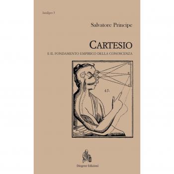 Cartesio e il fondamento empirico della conoscenza