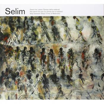 Selim. Passo tra i passi