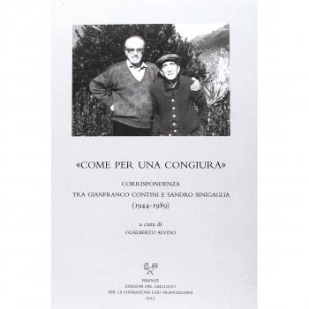 Â«Come per una congiuraÂ». Corrispondenza tra Gianfranco Contini e Sandro Sinigaglia (1944-1989)
