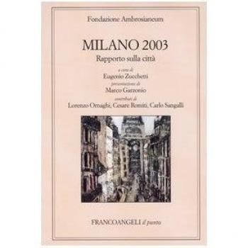 Milano 2003. Rapporto sulla città