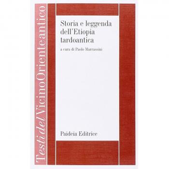 Storia e leggenda dell'Etiopia tardoantica. Le iscrizioni reali aksumite